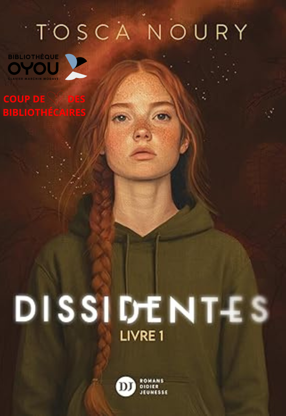 couverture du roman "Dissidentes" Livre Premier