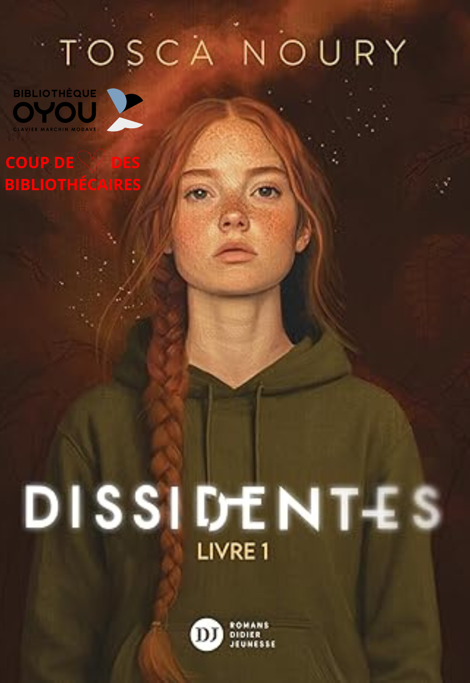 couverture du roman "Dissidentes" Livre Premier