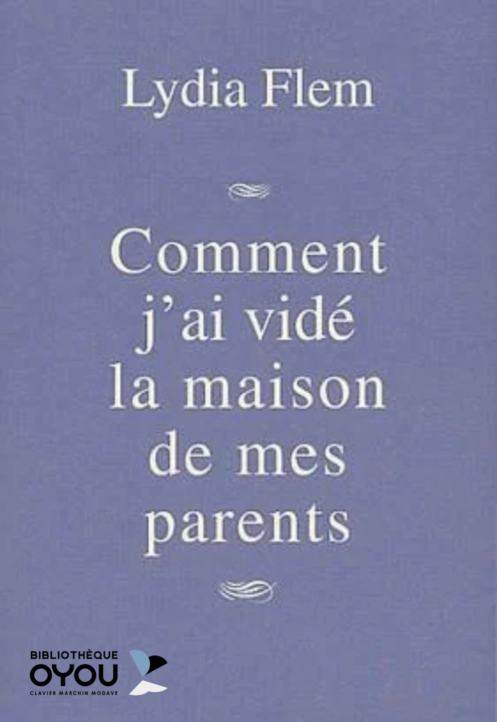 roman de Lydia Flem